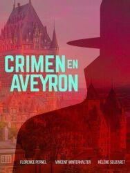 Убийство в Авероне постер к фильму смотреть онлайн на HD Rezka