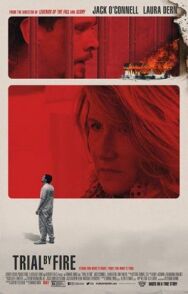 Испытание огнем постер к фильму смотреть онлайн на HD Rezka