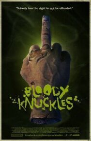 Bloody Knuckles постер к фильму смотреть онлайн на HD Rezka