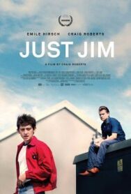 Просто Джим постер к фильму смотреть онлайн на HD Rezka