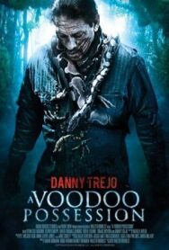 Одержимость вуду постер к фильму смотреть онлайн на HD Rezka
