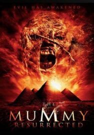 Мумия: Воскрешение постер к фильму смотреть онлайн на HD Rezka