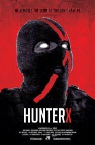 Охотник Икс постер к фильму смотреть онлайн на HD Rezka