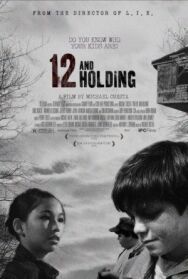 Двенадцатилетние постер к фильму смотреть онлайн на HD Rezka