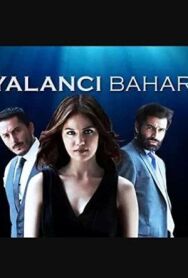 Лживая весна постер к фильму смотреть онлайн на HD Rezka