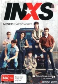 Нас никогда не разлучить: Нерассказанная история INXS постер к фильму смотреть онлайн на HD Rezka