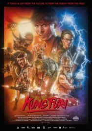 Кунг Фьюри постер к фильму смотреть онлайн на HD Rezka