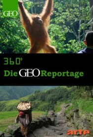 360º GEO-репортаж постер к фильму смотреть онлайн на HD Rezka