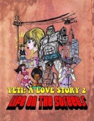 Another Yeti a Love Story: Life on the Streets постер к фильму смотреть онлайн на HD Rezka