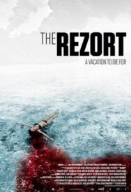 Курорт постер к фильму смотреть онлайн на HD Rezka