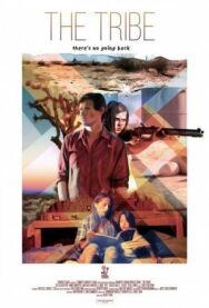 Племя постер к фильму смотреть онлайн на HD Rezka