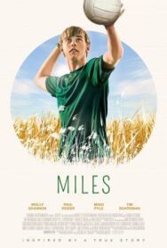 Майлс постер к фильму смотреть онлайн на HD Rezka