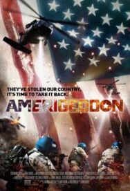 АмериГеддон постер к фильму смотреть онлайн на HD Rezka