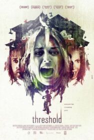 Порог постер к фильму смотреть онлайн на HD Rezka