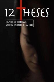 12 тезисов постер к фильму смотреть онлайн на HD Rezka