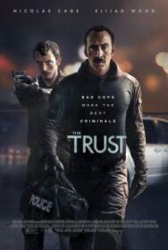 Доверие постер к фильму смотреть онлайн на HD Rezka