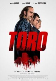 Торо постер к фильму смотреть онлайн на HD Rezka