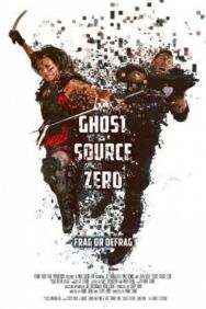 Ghost Source Zero постер к фильму смотреть онлайн на HD Rezka