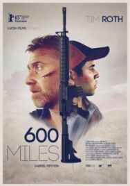 600 миль постер к фильму смотреть онлайн на HD Rezka