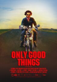 Только хорошее постер к фильму смотреть онлайн на HD Rezka