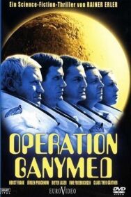 Операция Ганимед постер к фильму смотреть онлайн на HD Rezka