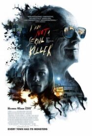 Я не серийный убийца постер к фильму смотреть онлайн на HD Rezka