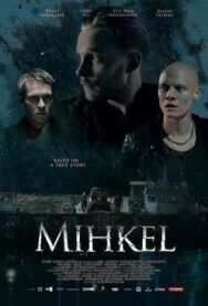 Микель постер к фильму смотреть онлайн на HD Rezka
