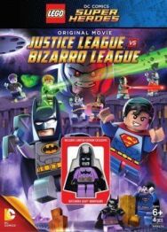 LEGO супергерои DC: Лига справедливости против Лиги Бизарро постер к фильму смотреть онлайн на HD Rezka