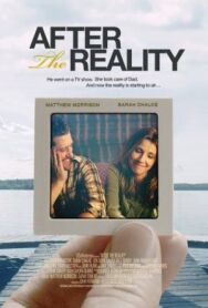 После реалити-шоу постер к фильму смотреть онлайн на HD Rezka