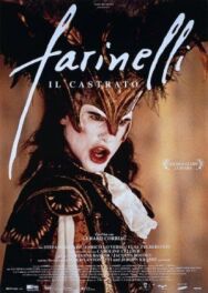 Фаринелли-кастрат постер к фильму смотреть онлайн на HD Rezka