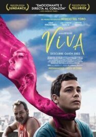Вива постер к фильму смотреть онлайн на HD Rezka