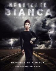 Ураган Бьянка постер к фильму смотреть онлайн на HD Rezka