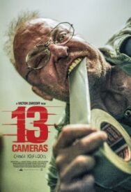 13 камер постер к фильму смотреть онлайн на HD Rezka
