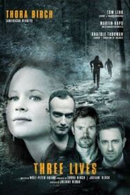 3 жизни постер к фильму смотреть онлайн на HD Rezka