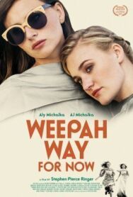 Weepah - путь сейчас постер к фильму смотреть онлайн на HD Rezka