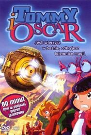 Томми и Оскар постер к фильму смотреть онлайн на HD Rezka
