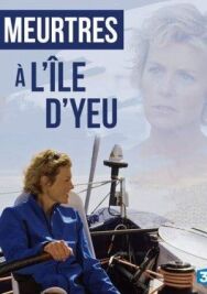 Убийства на острове Йе постер к фильму смотреть онлайн на HD Rezka