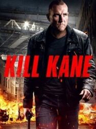 Убить Кейна постер к фильму смотреть онлайн на HD Rezka