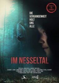 Nesseltal постер к фильму смотреть онлайн на HD Rezka