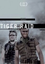 Рейд тигров постер к фильму смотреть онлайн на HD Rezka