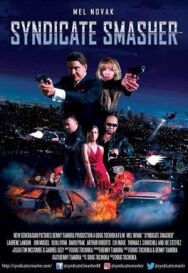 Гроза синдикатов постер к фильму смотреть онлайн на HD Rezka