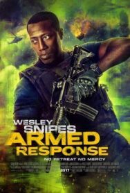 Вооружённый ответ постер к фильму смотреть онлайн на HD Rezka