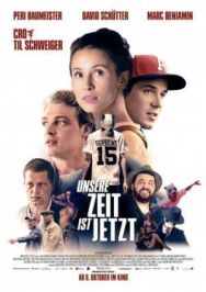 Наше время - сейчас постер к фильму смотреть онлайн на HD Rezka