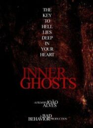 Внутренние призраки постер к фильму смотреть онлайн на HD Rezka