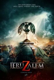 Иерусалим постер к фильму смотреть онлайн на HD Rezka