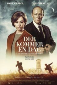 Настанет день постер к фильму смотреть онлайн на HD Rezka