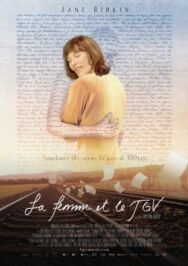 Женщина и TGV постер к фильму смотреть онлайн на HD Rezka