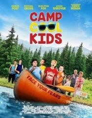 Лагерь Клевые ребята постер к фильму смотреть онлайн на HD Rezka