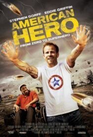 Американский герой постер к фильму смотреть онлайн на HD Rezka
