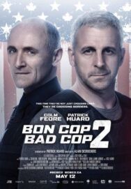 Плохой хороший полицейский 2 постер к фильму смотреть онлайн на HD Rezka